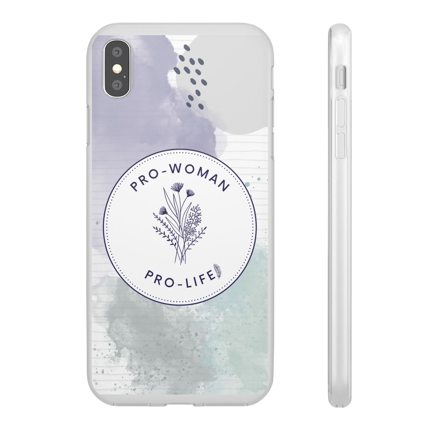 Pro-Woman Pro-Life Phone Case