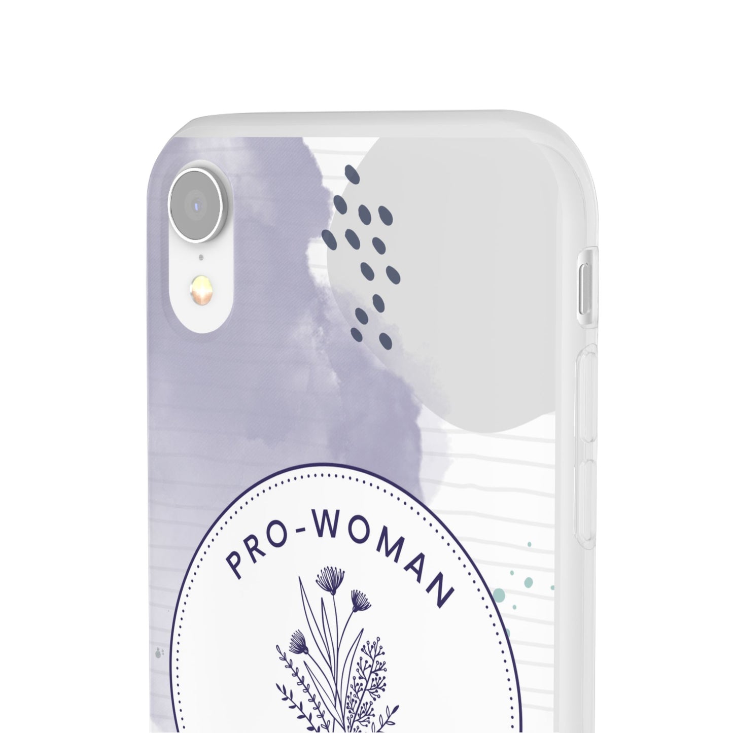 Pro-Woman Pro-Life Phone Case