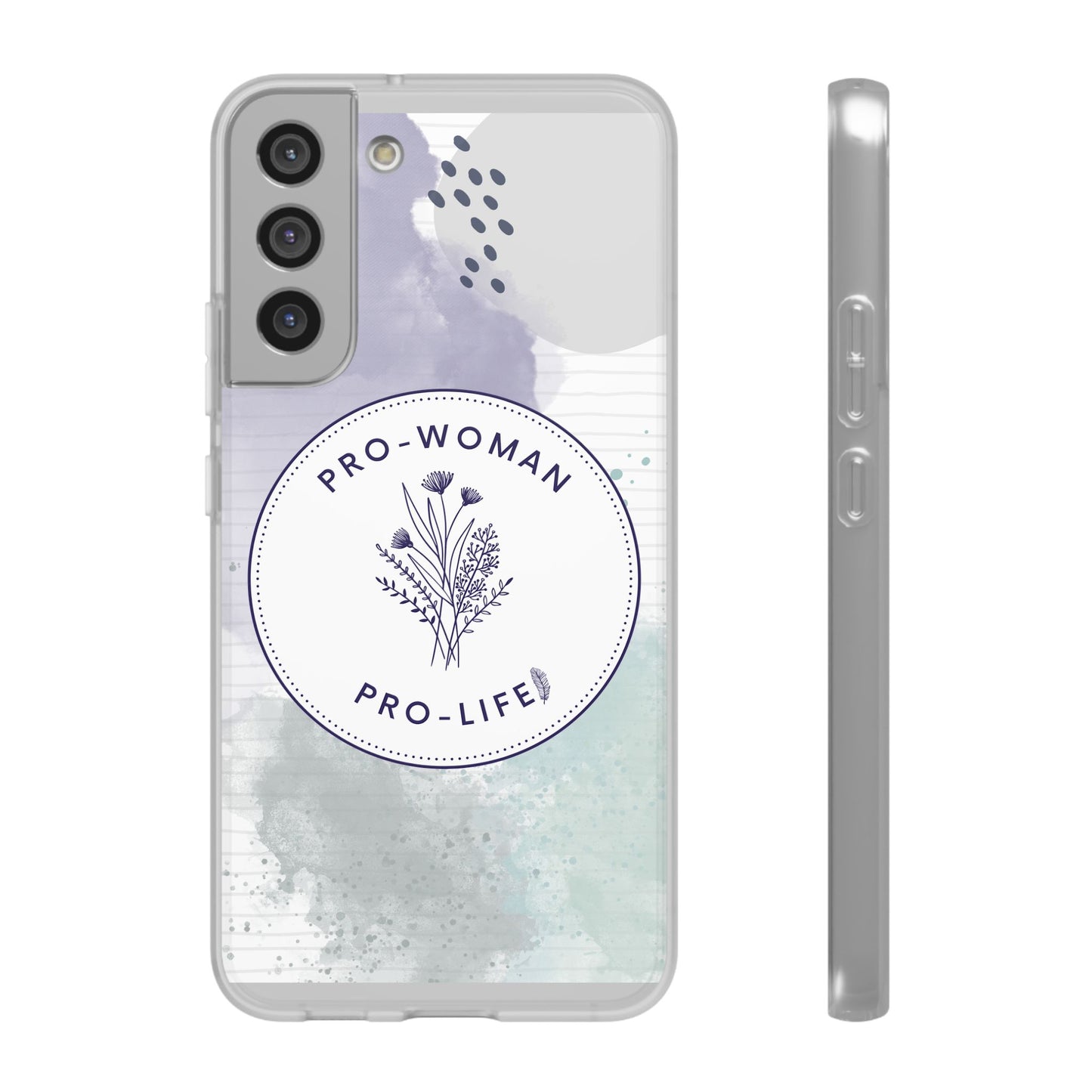 Pro-Woman Pro-Life Phone Case