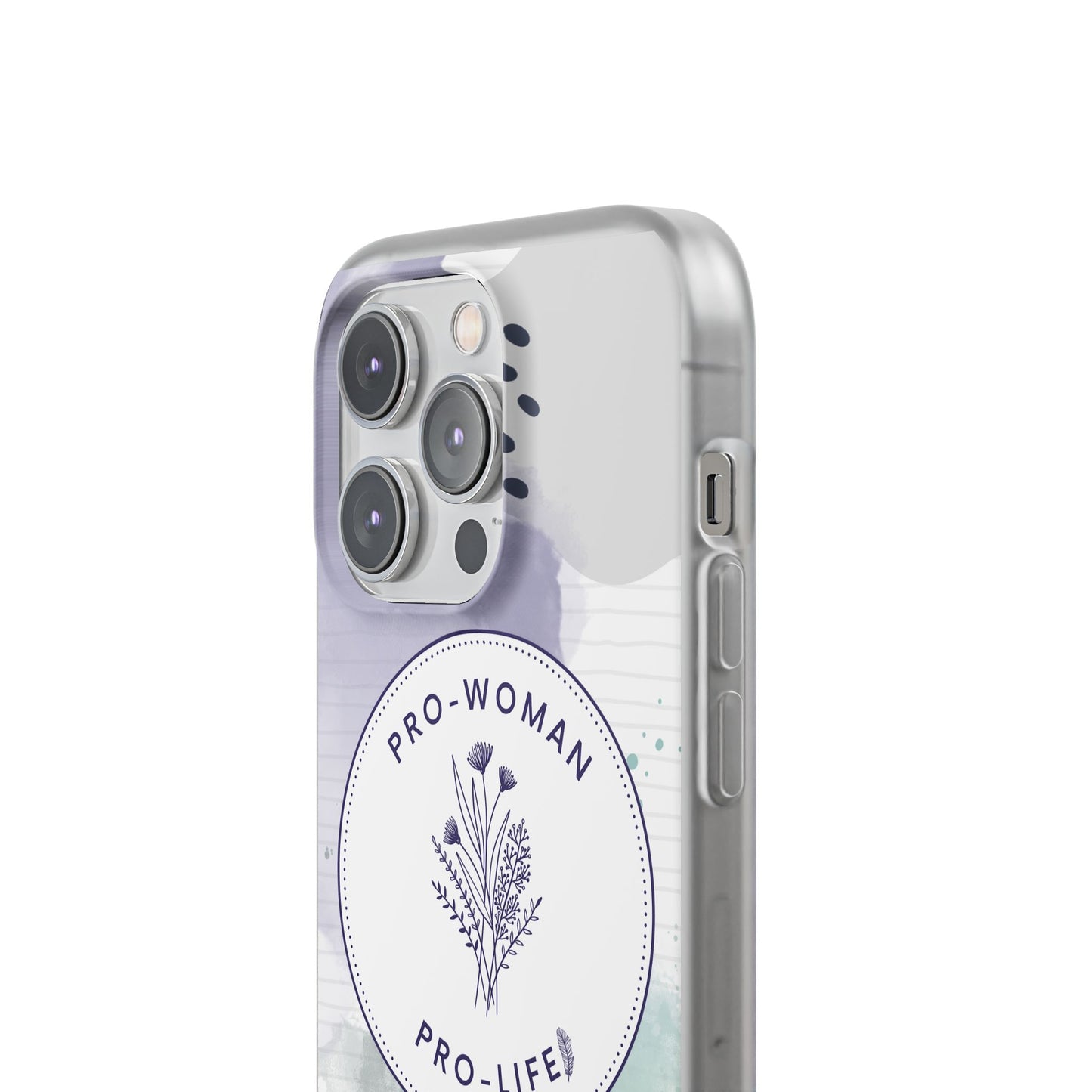Pro-Woman Pro-Life Phone Case
