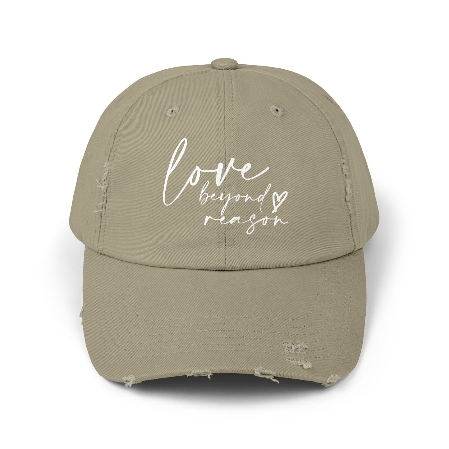 Love Beyond Reason Distressed Cap