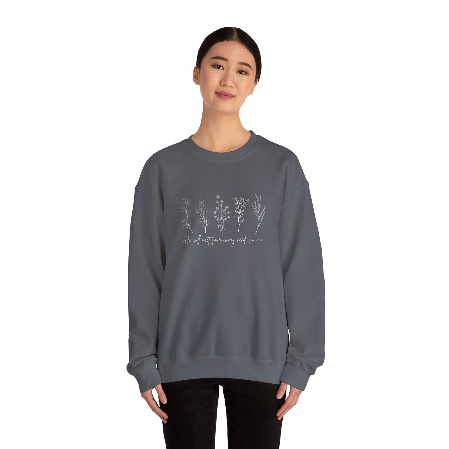 He Will Meet You at Your Every Need Crewneck Sweatshirt