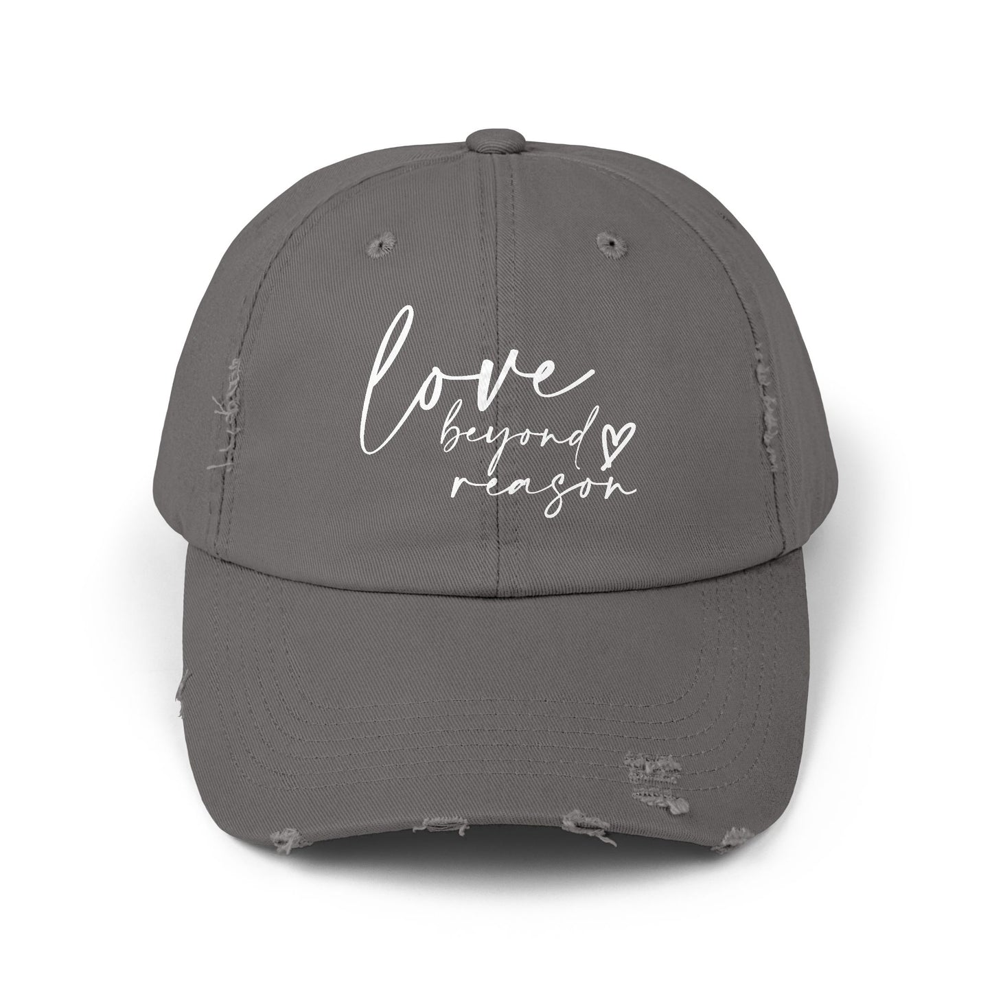 Love Beyond Reason Distressed Cap