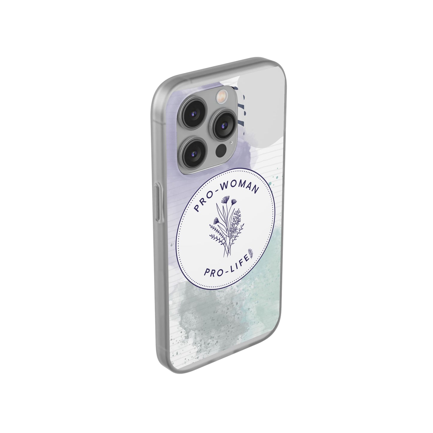 Pro-Woman Pro-Life Phone Case