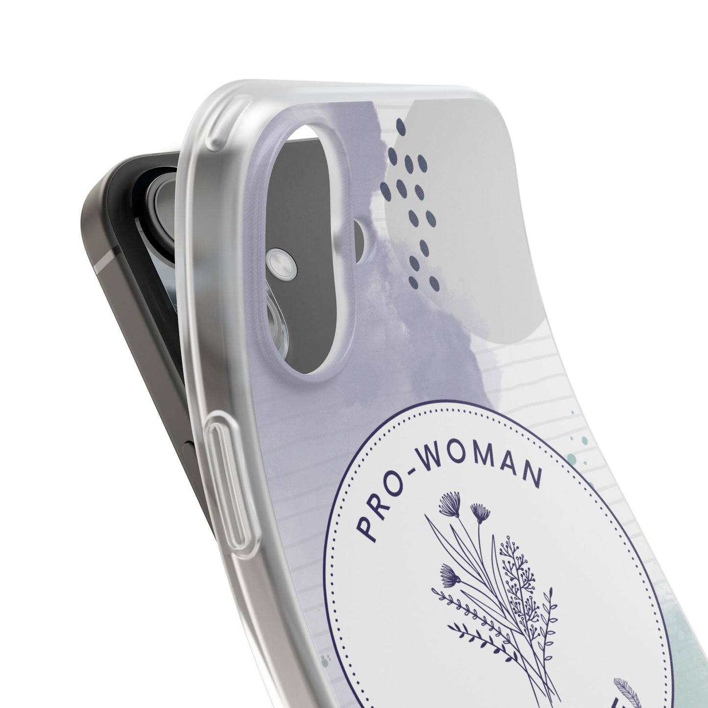 Pro-Woman Pro-Life Phone Case