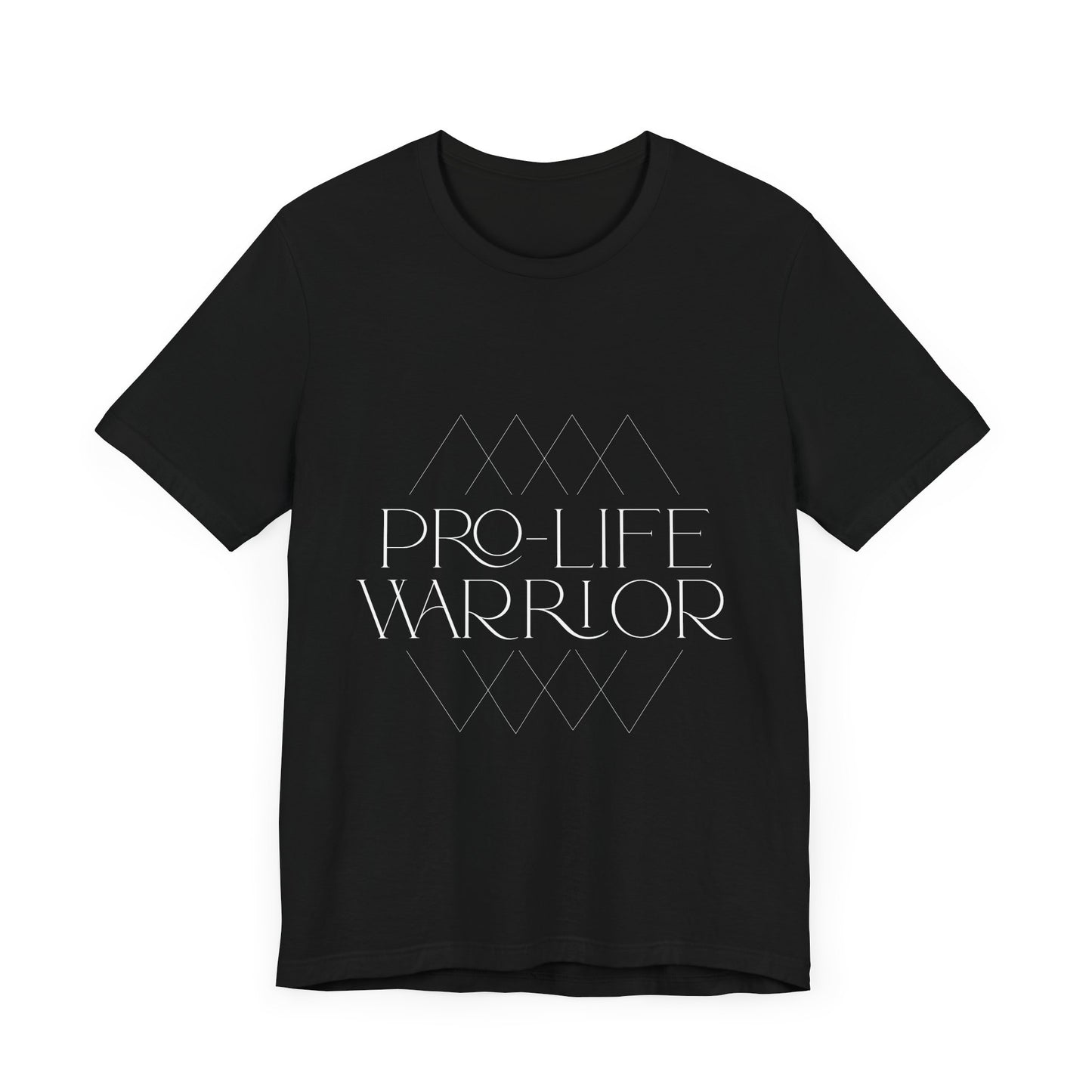 Pro-Life Warrior T-Shirt