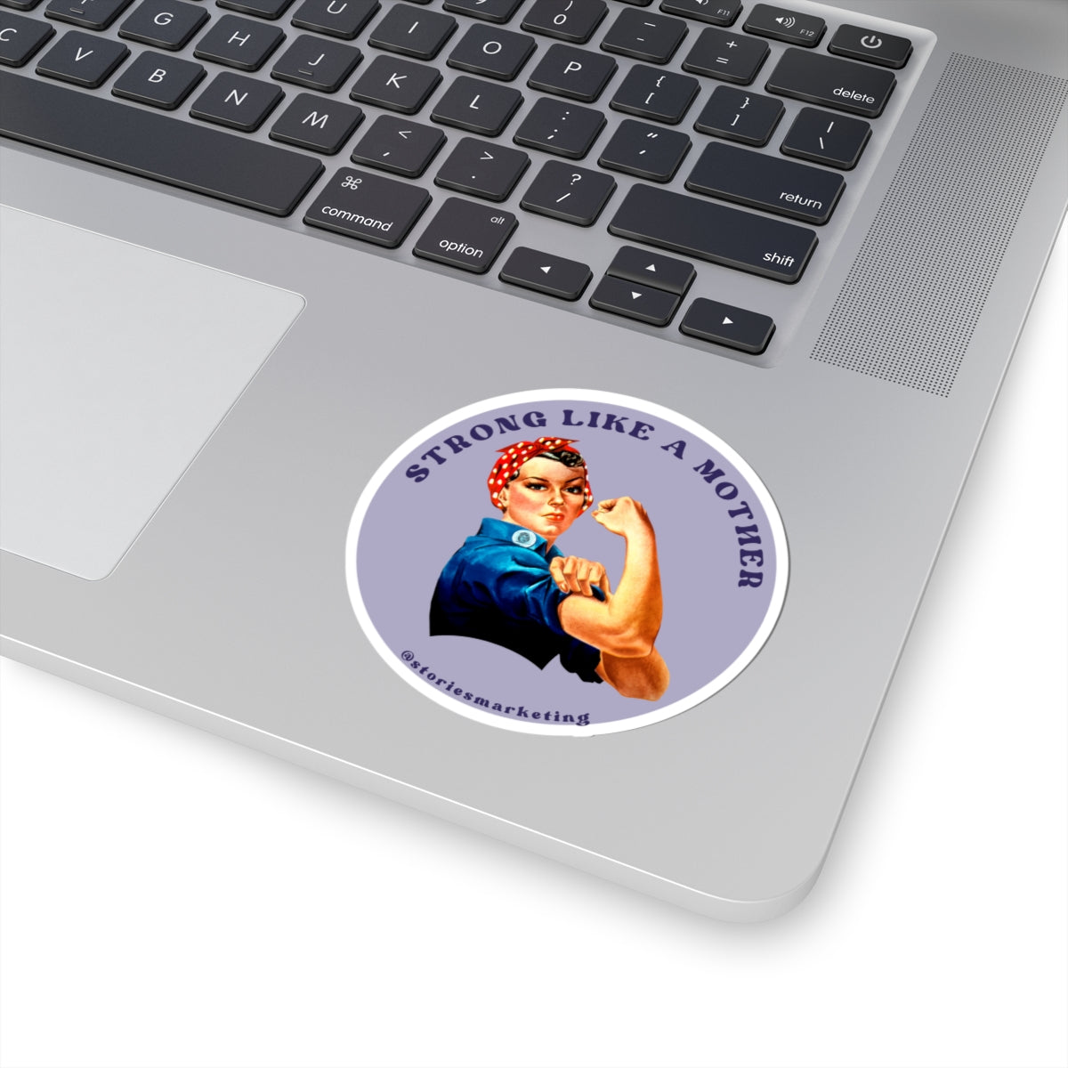 Strong Like a Mother Sticker