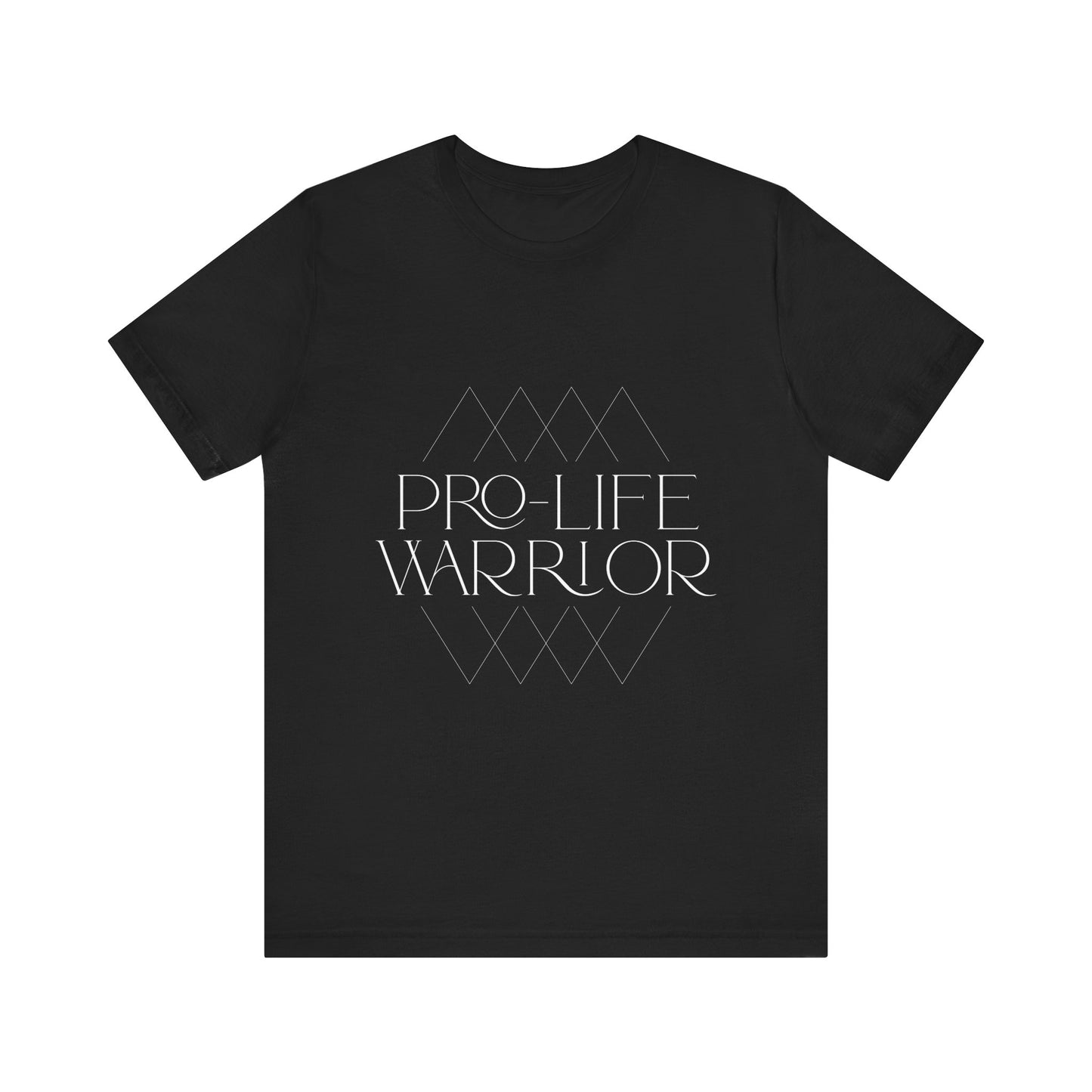 Pro-Life Warrior T-Shirt