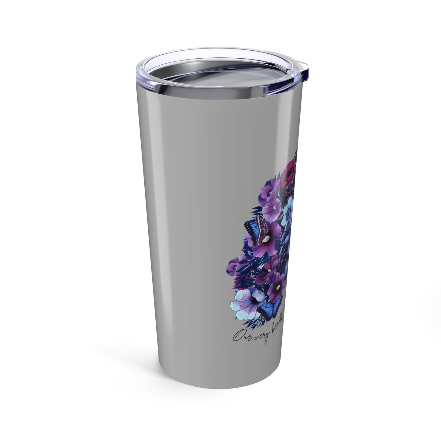 Every Breath Tumbler 20oz