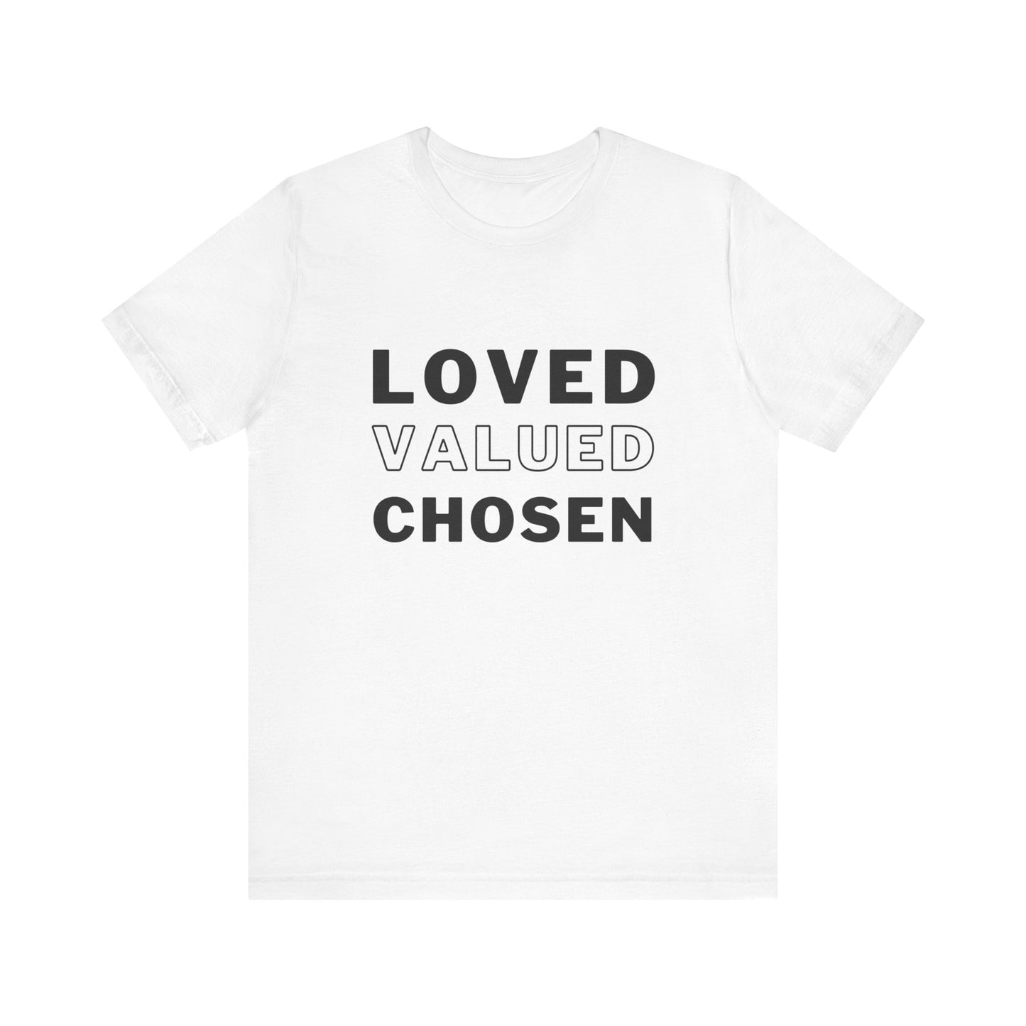 Loved, Valued, Chosen Adult Black T-Shirt