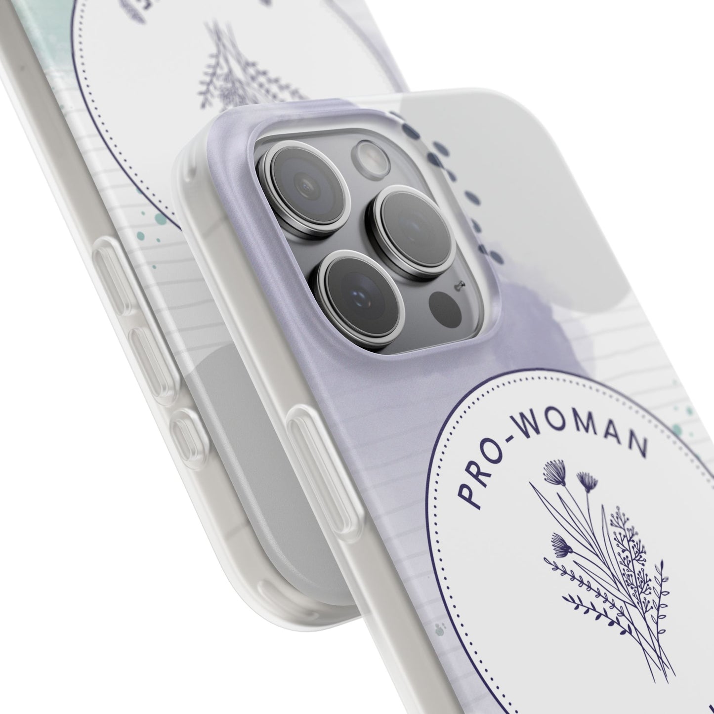 Pro-Woman Pro-Life Phone Case