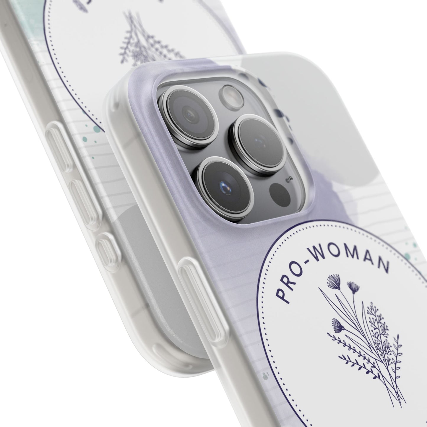 Pro-Woman Pro-Life Phone Case