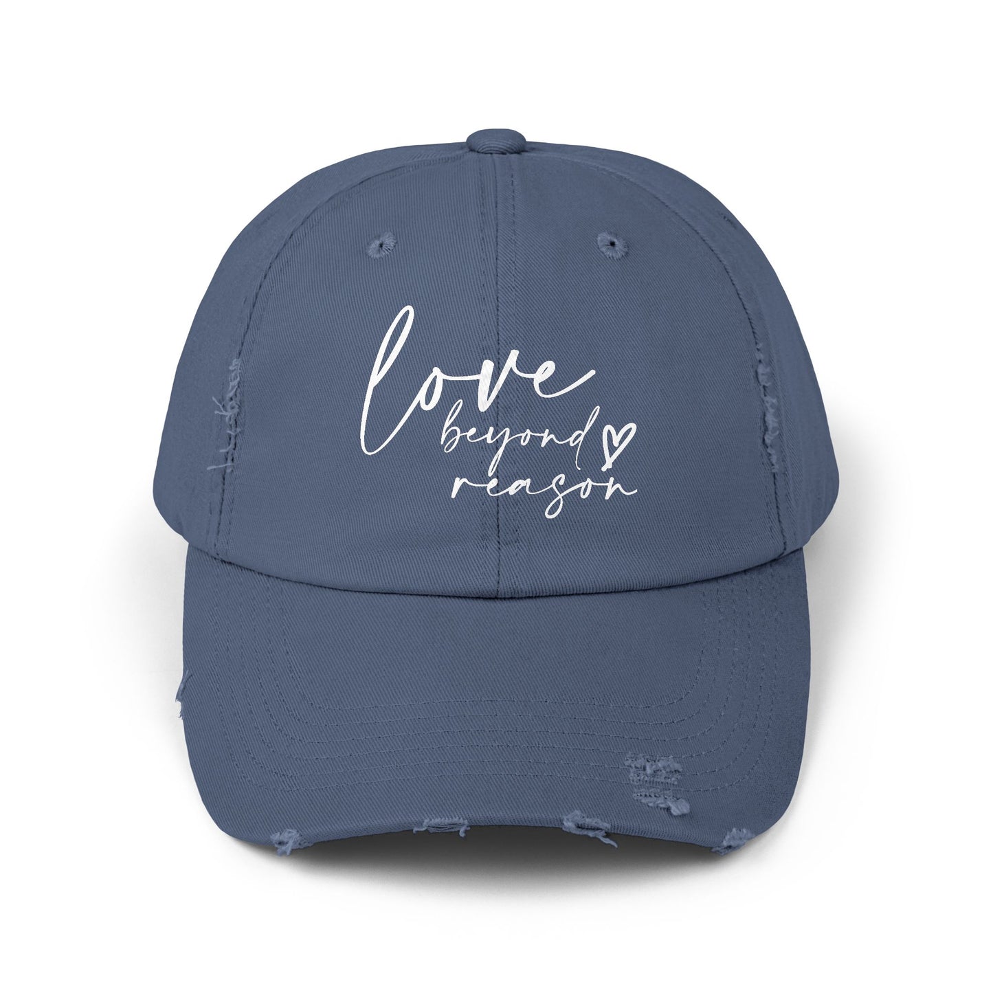 Love Beyond Reason Distressed Cap