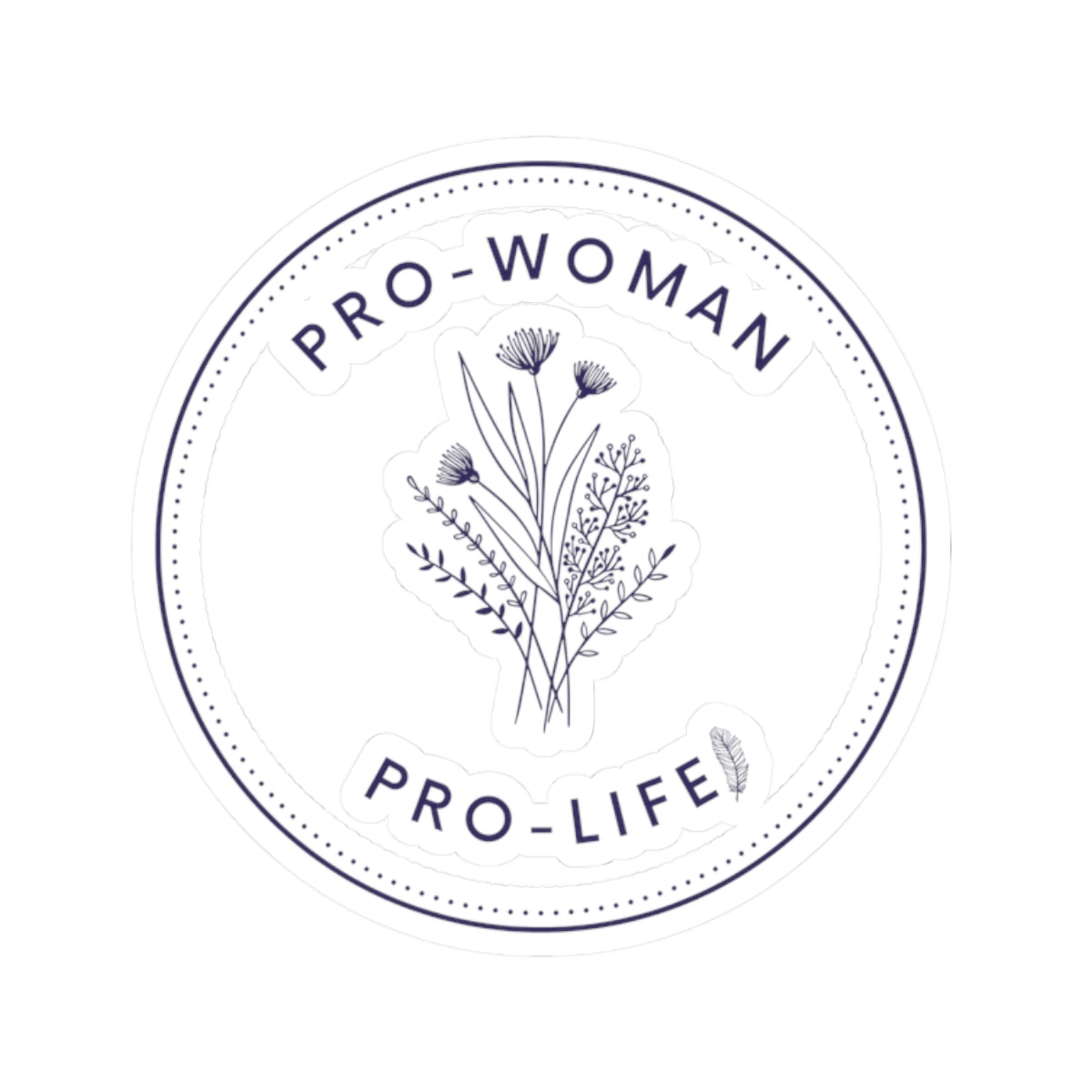 Pro-Woman Pro-Life Sticker