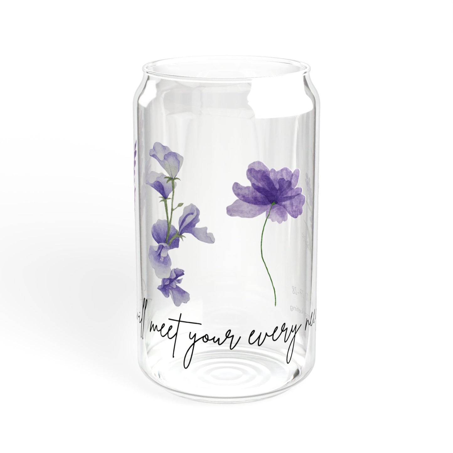 Your Every Need Sipper Glass, 16oz