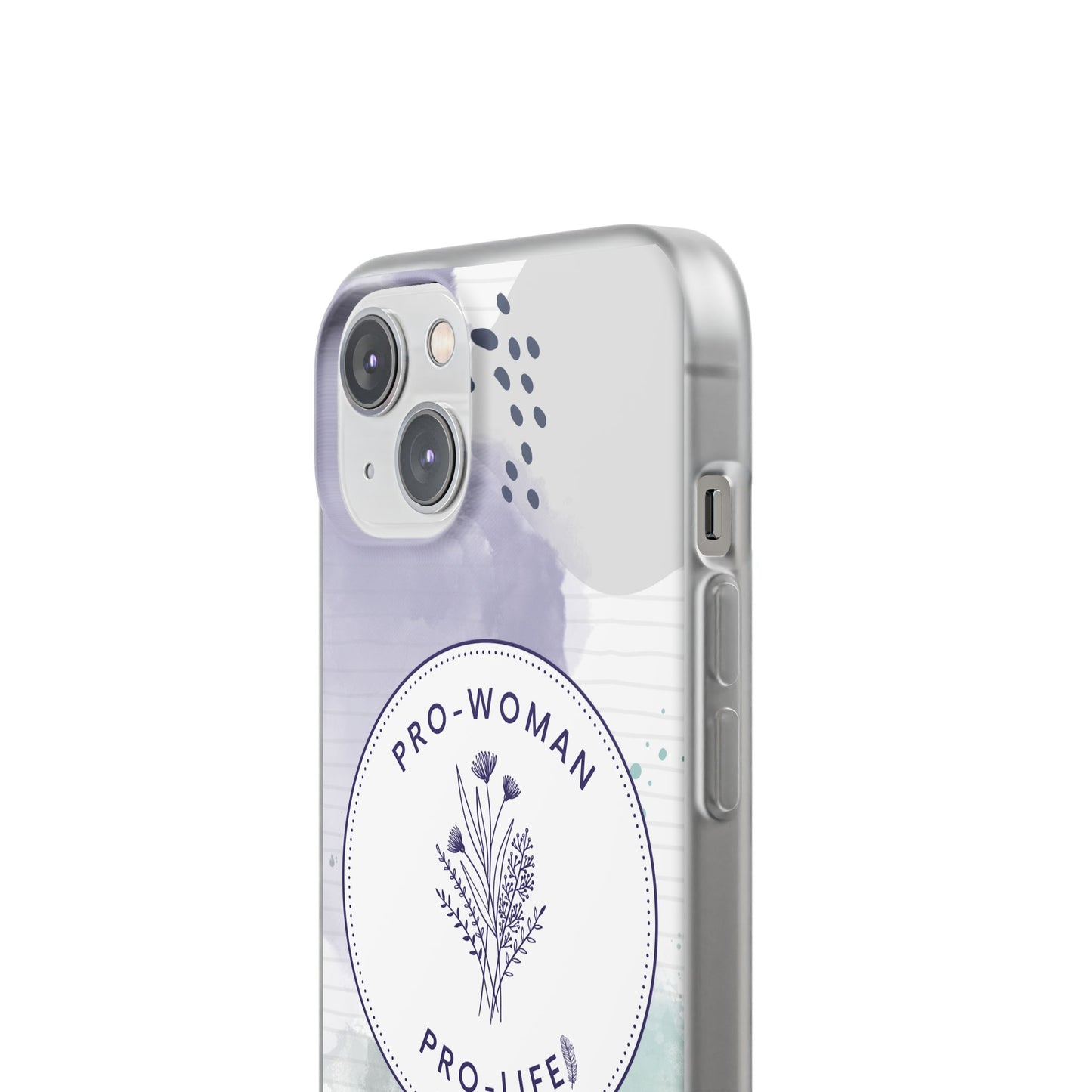 Pro-Woman Pro-Life Phone Case