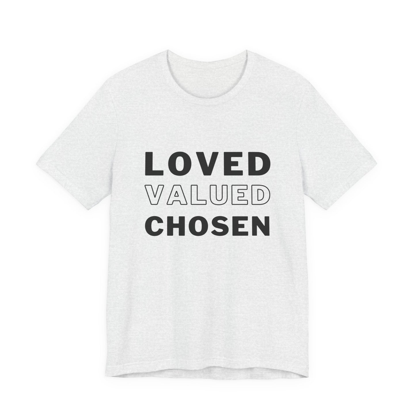 Loved, Valued, Chosen Adult Black T-Shirt