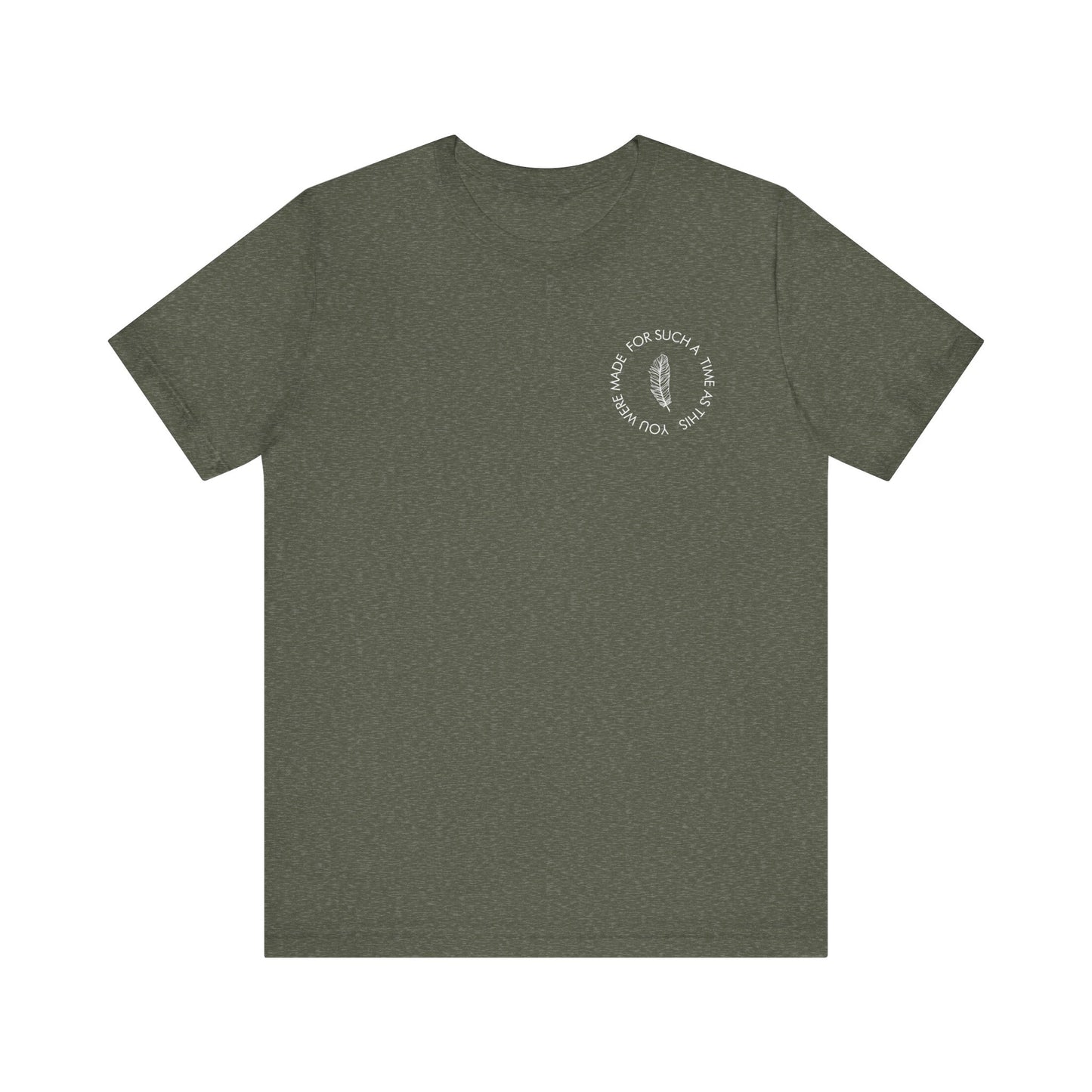 For Such a Time as This T-Shirt