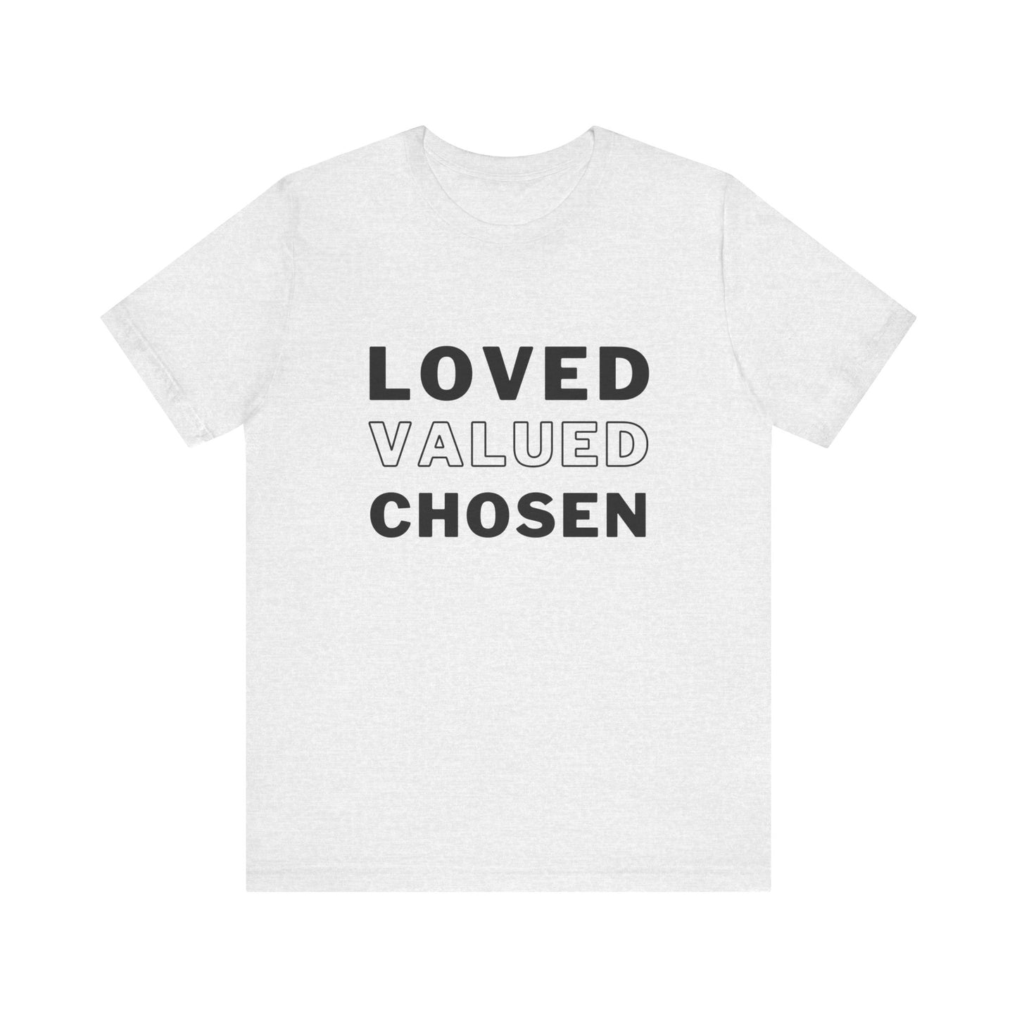 Loved, Valued, Chosen Adult Black T-Shirt