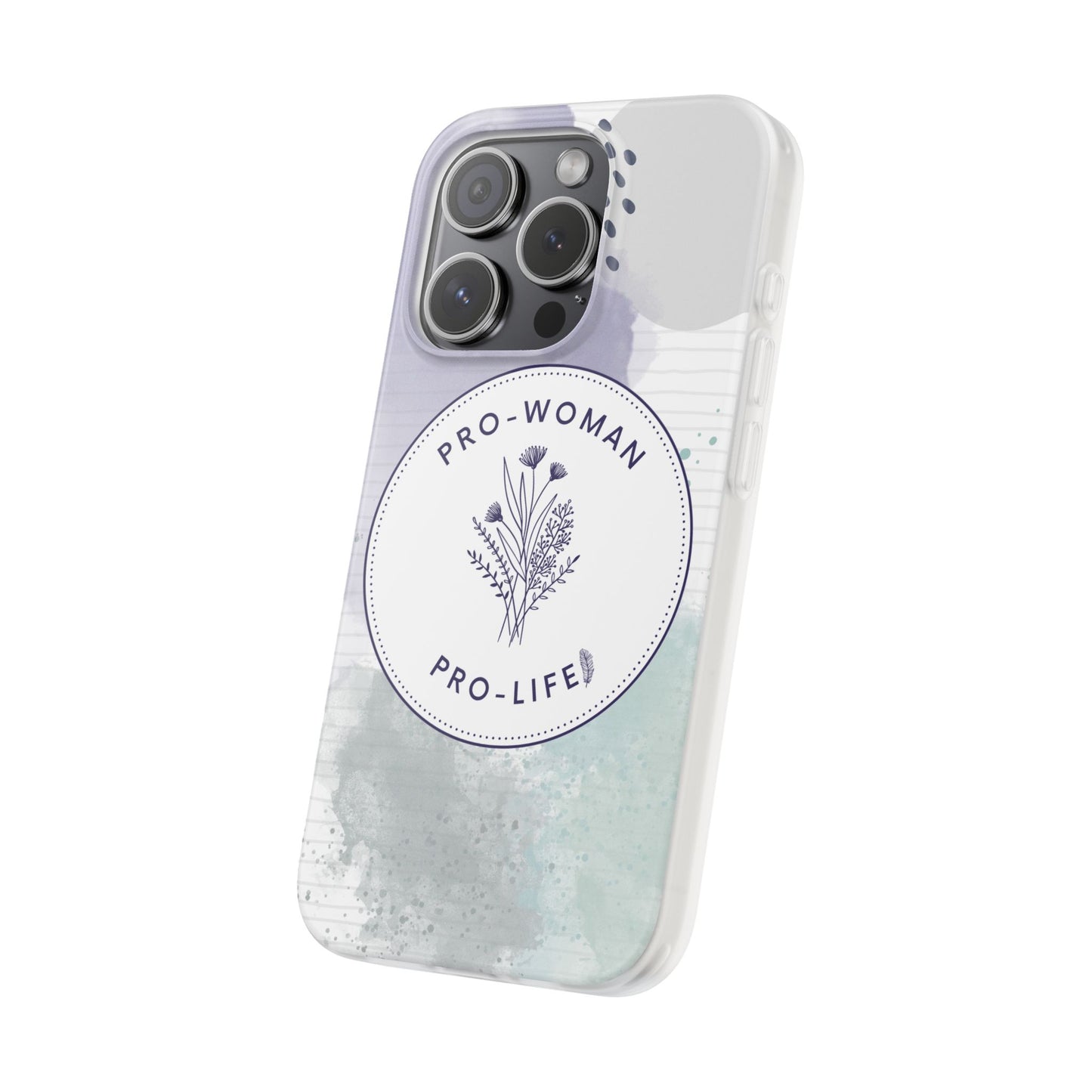 Pro-Woman Pro-Life Phone Case