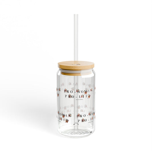 Pro-Woman Pro-Life Sipper Glass, 16oz
