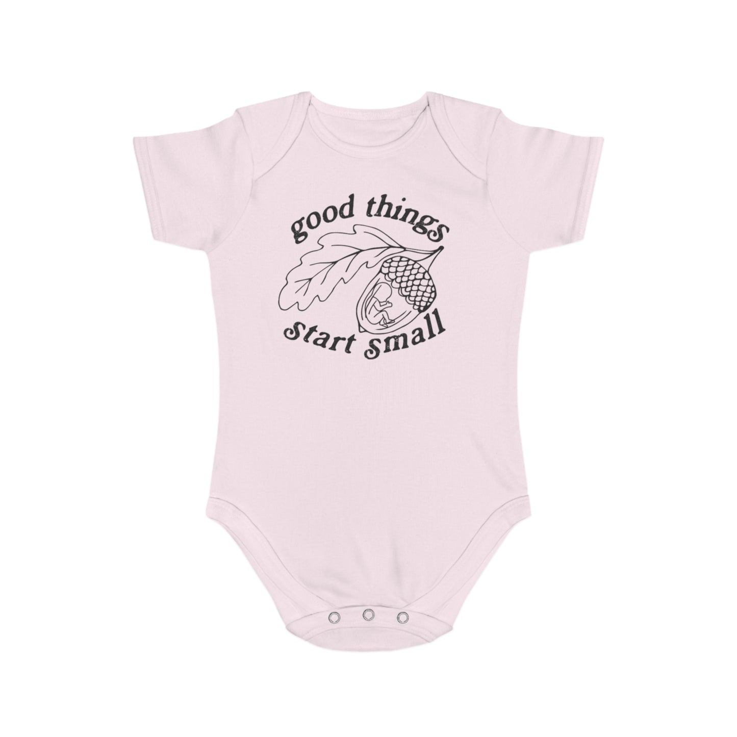 Good Things Start Small Onesie
