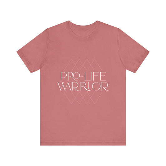 Pro-Life Warrior T-Shirt
