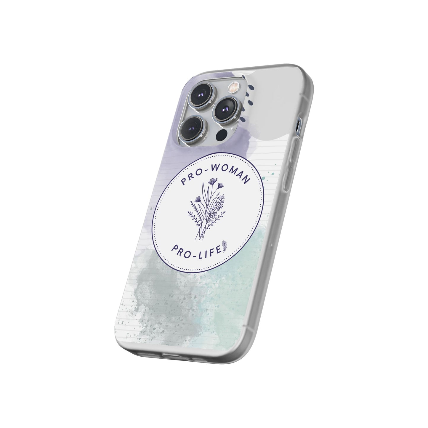 Pro-Woman Pro-Life Phone Case