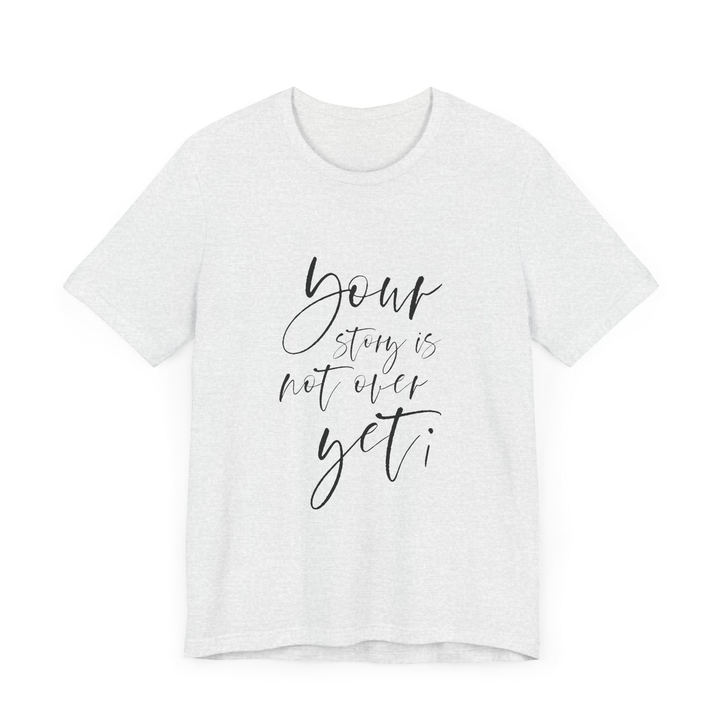 Your Story T-Shirt