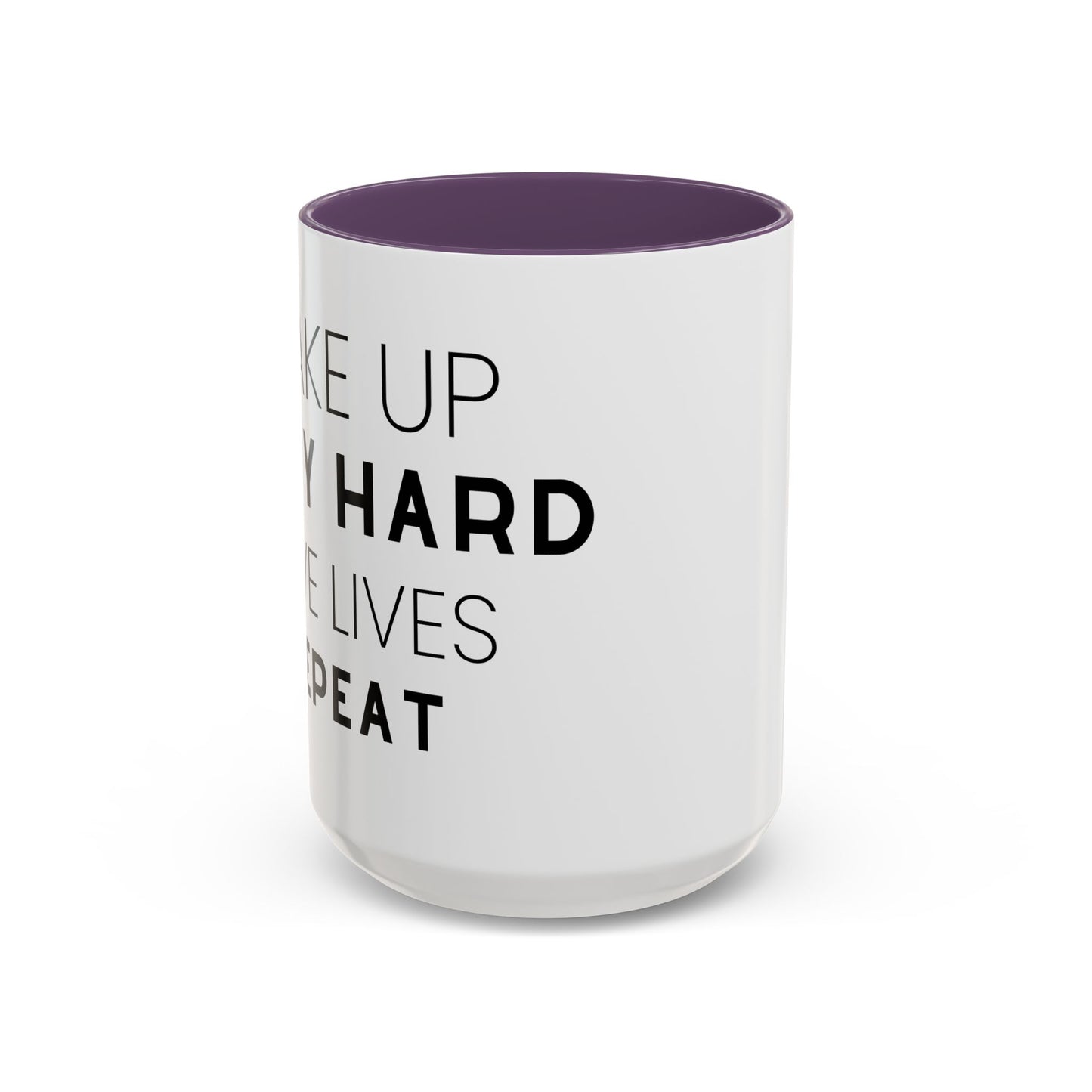 Wake Up, Pray Hard, Save Lives Coffee Mug (11, 15oz)