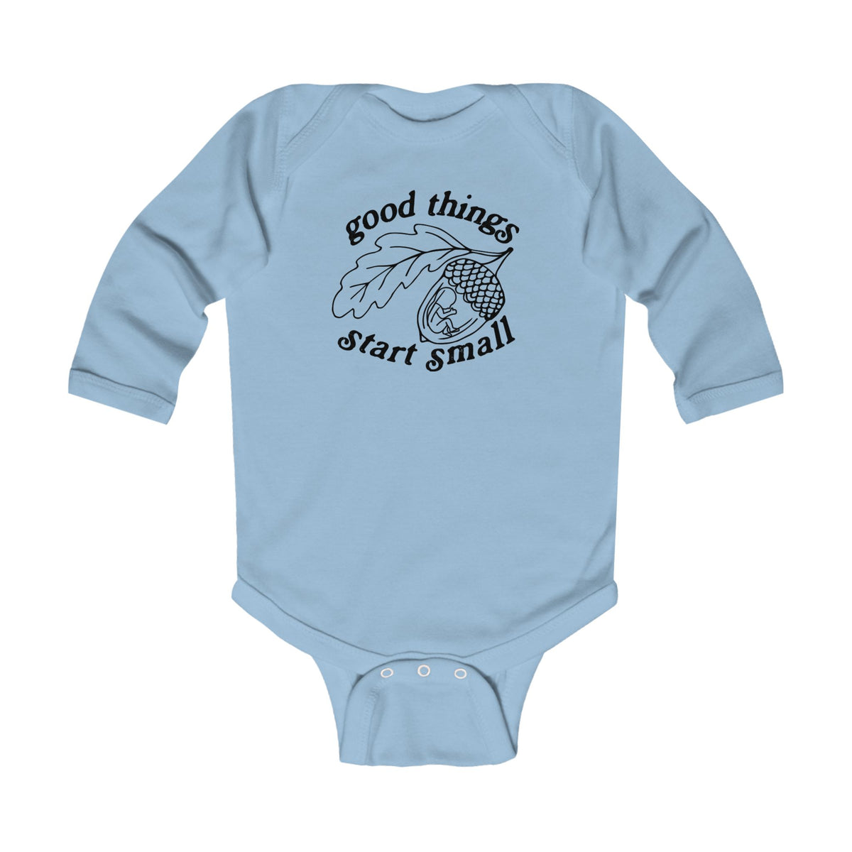 Good Things Start Small Long Sleeve Onesie