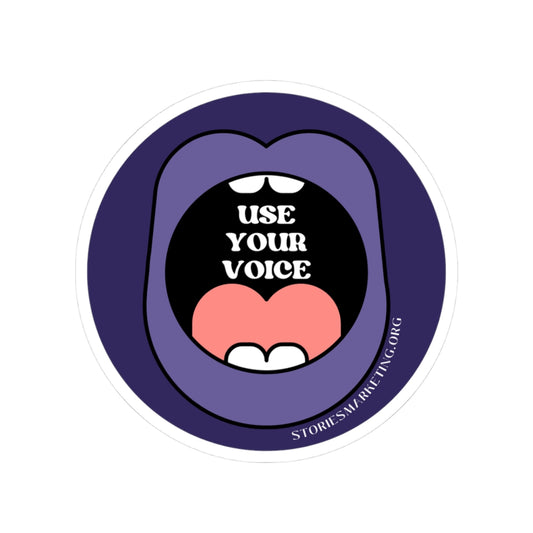 Use Your Voice Sticker