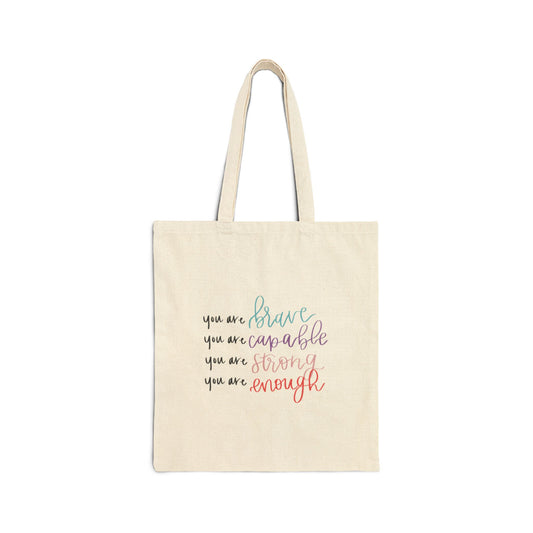 You Are.. Tote Bag