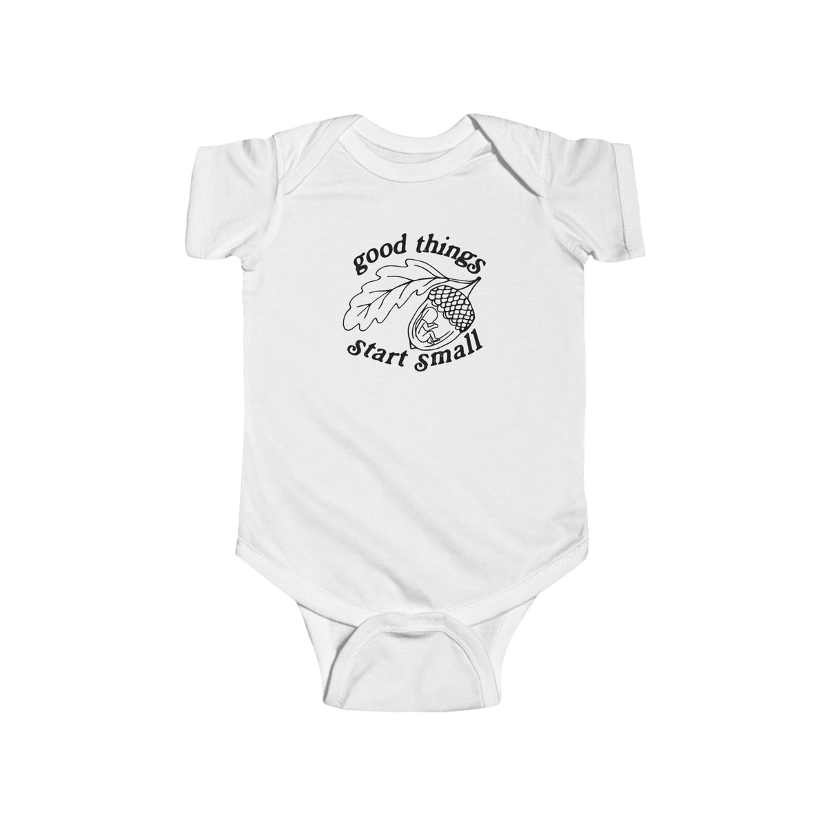 Good Things Start Small Onesie