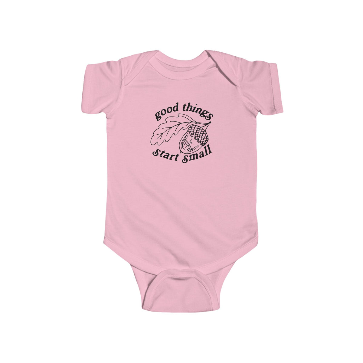 Good Things Start Small Onesie
