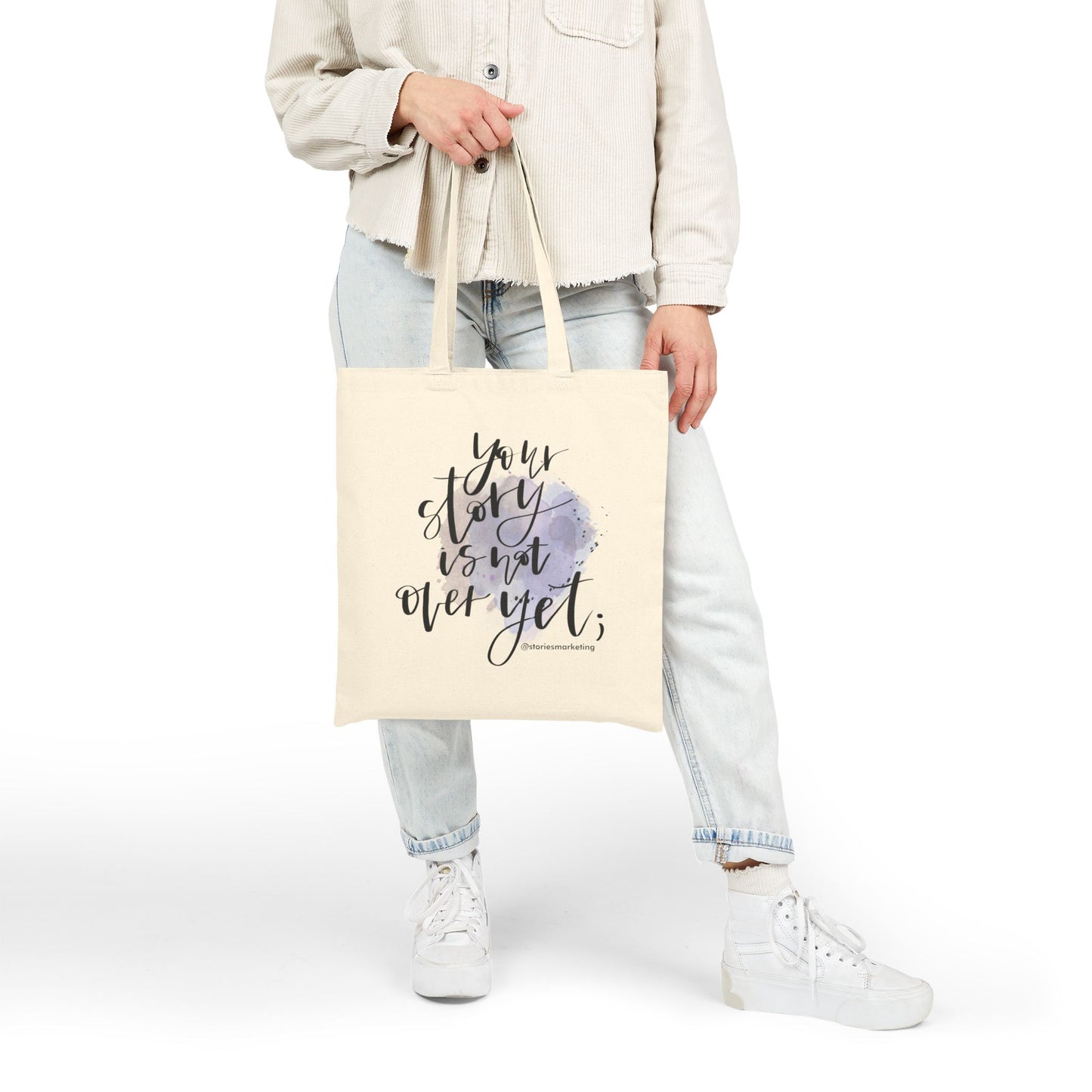 Your Story Is Not Over Yet Tote Bag