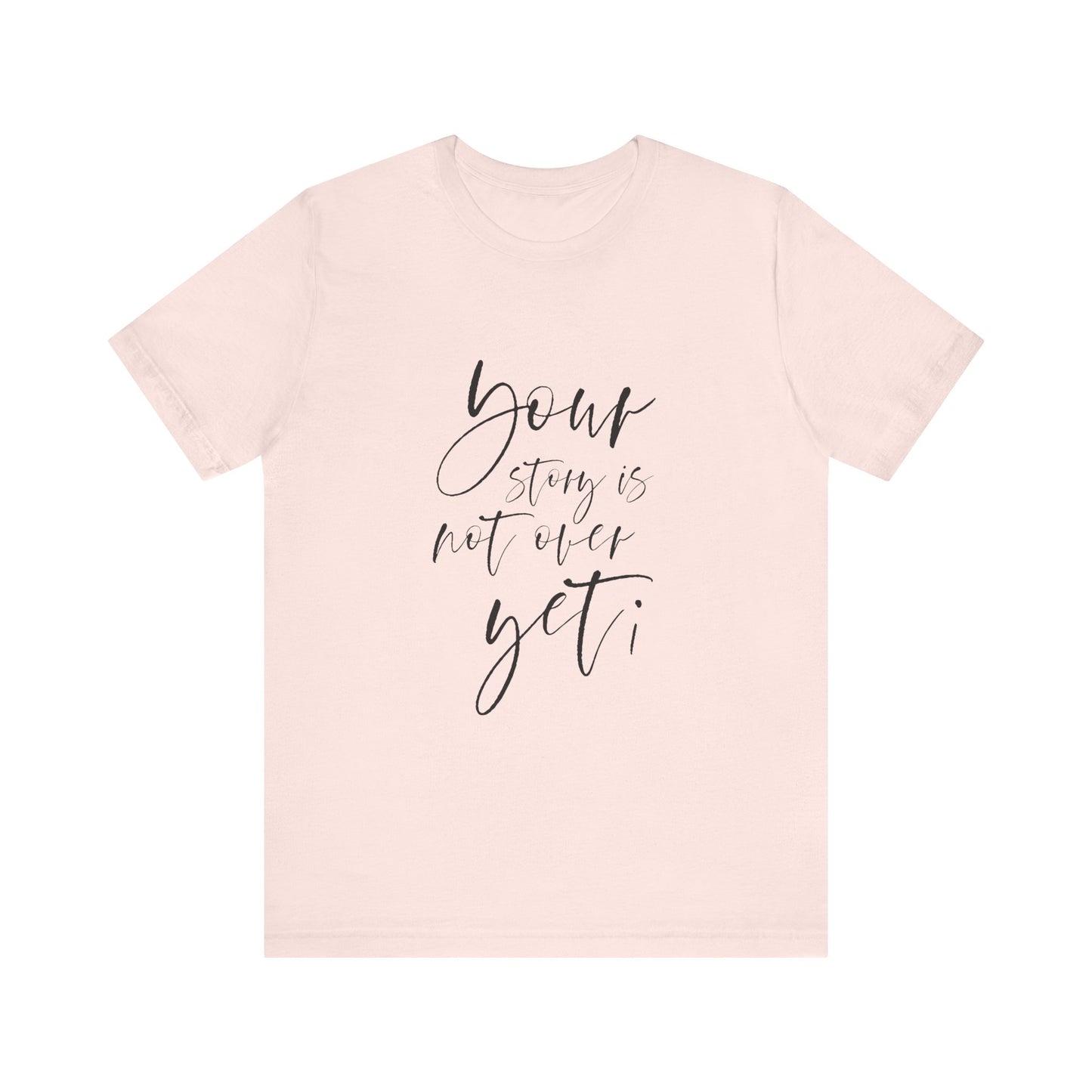 Your Story T-Shirt