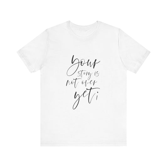 Your Story T-Shirt