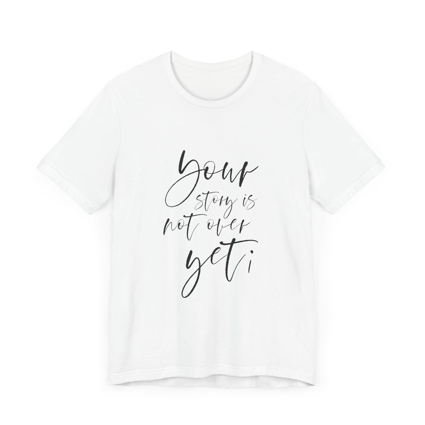 Your Story T-Shirt
