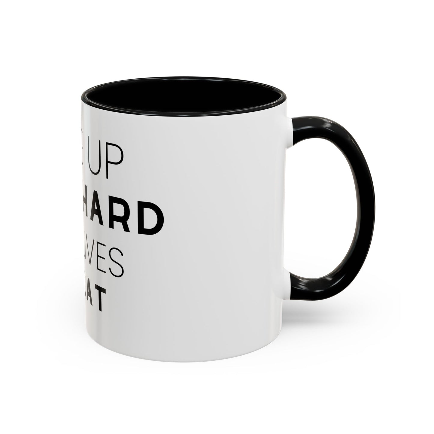 Wake Up, Pray Hard, Save Lives Coffee Mug (11, 15oz)