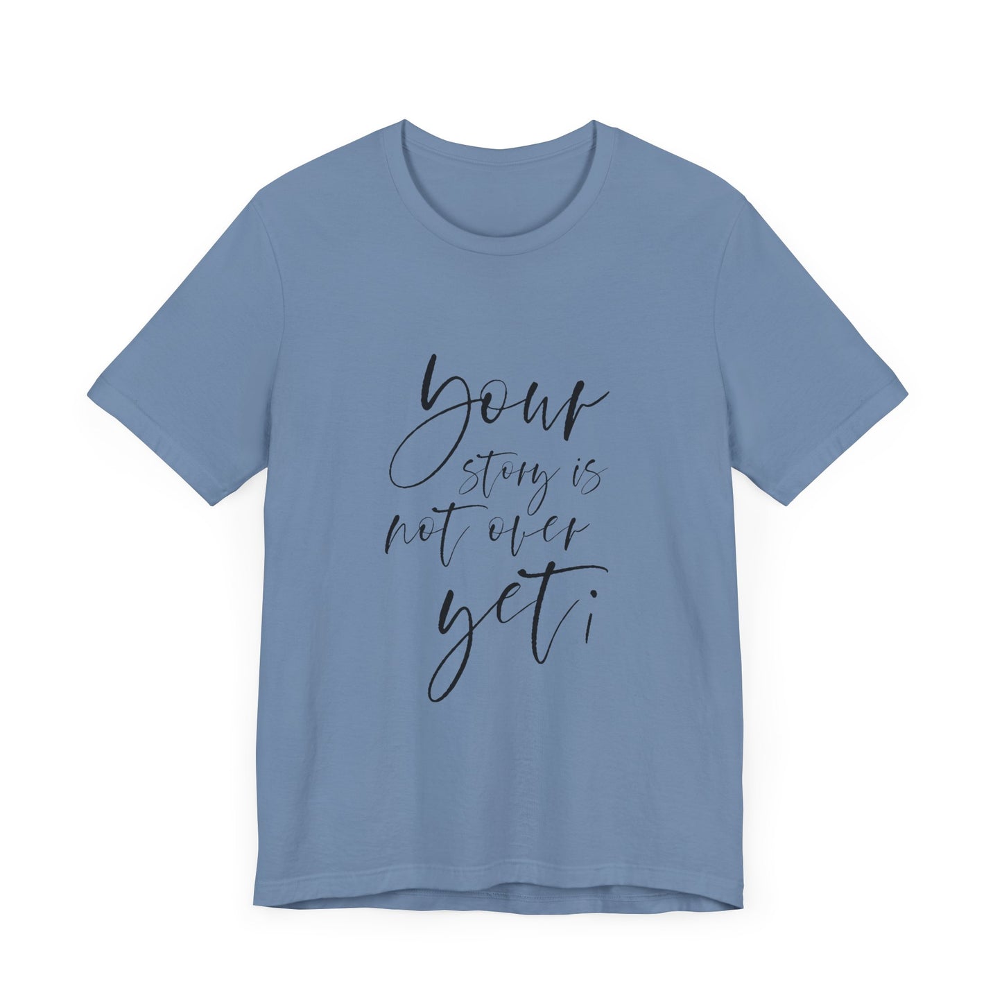 Your Story T-Shirt