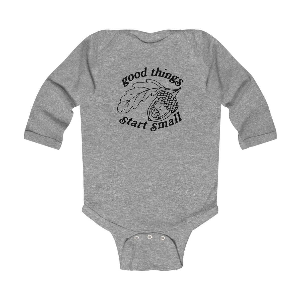 Good Things Start Small Long Sleeve Onesie
