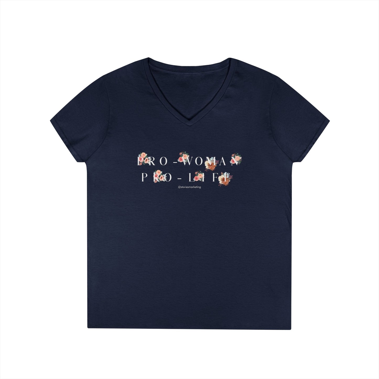 Pro Woman Pro Life V-Neck T-Shirt